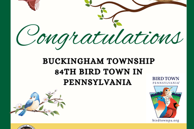 Buckingham Township Earns Bird Town Pennsylvania Certification